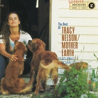 The Best Of Tracy Nelson: Mother Earth (Remastered 1996) Mp3