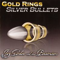 Gold Rings, Silver Bullets Mp3