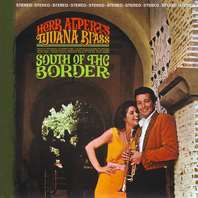 South Of The Border (With Tijuana Brass) (Vinyl) Mp3