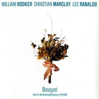Bouquet (With Lee Ranaldo & William Hooker) Mp3