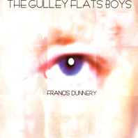 The Gulley Flats Boys CD1 Mp3