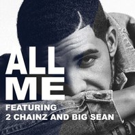 All Me (Feat. 2 Chainz & Big Sean) (CDS) Mp3
