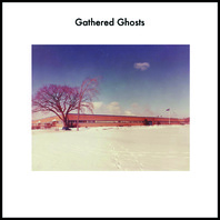 Gathered Ghosts Mp3