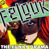 The Funky Drama (CDS) Mp3