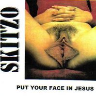 Psychobabble: Put Your Face In Jesus Mp3