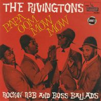 Papa Oom Mow Mow: Rockin' R&B And Boss Ballads Mp3