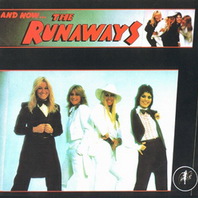 And Now ... The Runaways (Vinyl) Mp3