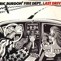 Last Drive (Eric Burdon's Fire Department) (Vinyl) Mp3