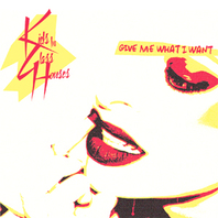 Give Me What I Want (CDS) Mp3