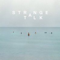 Strange Talk Mp3