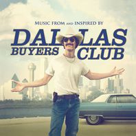 Dallas Buyers Club (Music From And Inspired By The Motion Picture) Mp3