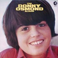 The Donny Osmond Album (Remastered 2008) Mp3