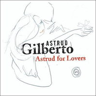 Astrud For Lovers Mp3