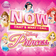 Now That's What I Call Disney Princess CD1 Mp3