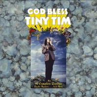 God Bless Tiny Tim: The Complete Reprise Recordings CD1 Mp3