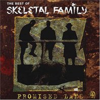 Promised Land: The Best Of Skeletal Family Mp3