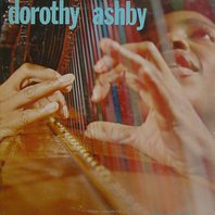 Dorothy Ashby (Vinyl) Mp3