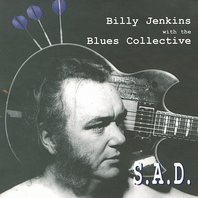 S.A.D. (With The Blues Collective) Mp3