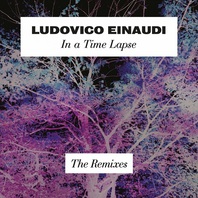 In A Time Lapse: The Remixes (EP) Mp3