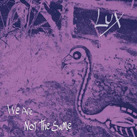 We Are Not The Same Mp3