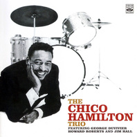 The Chico Hamilton Trio (1953-1956) Mp3
