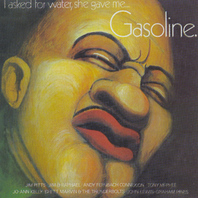 I Asked For Water, She Gave Me Gasoline (Vinyl) Mp3