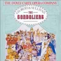 D'oyly Carte Opera - The Gondoliers (Remastered 1989) CD2 Mp3