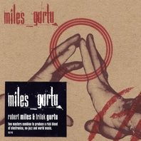 Miles Gurtu (With Robert Miles) Mp3
