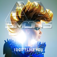 I Dont Like You (CDS) Mp3