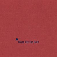 Moon Ate The Dark Mp3