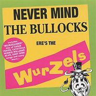 Never Mind The Bullocks Ere's The Wurzels Mp3