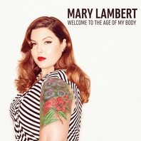 Welcome to the Age of My Body Mp3