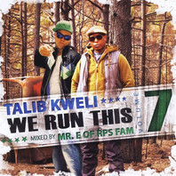 We Run This, Vol. 7 (Mixed By Mr. E Of Rps Fam) Mp3