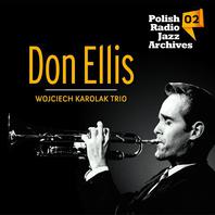 Don Ellis & Wojciech Karolak Trio Mp3