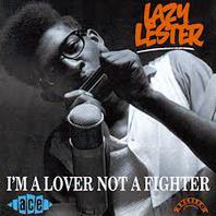 I'm A Lover Not A Fighter Mp3