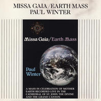 Missa Gaia, Earth Mass (Vinyl) Mp3