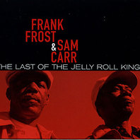 The Last Of The Jelly Roll Kings (With Sam Carr) Mp3