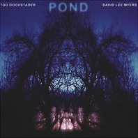 Pond (With David Lee Myers) Mp3