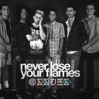 Never Lose Your Flames (CDS) Mp3