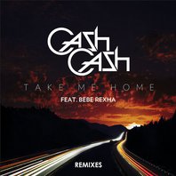 Take Me Home Remixes (EP) Mp3