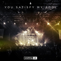 You Satisfy My Soul Mp3