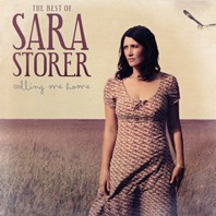 The Best Of Sara Storer - Calling Me Home CD1 Mp3