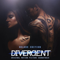 Divergent (Original Motion Picture Soundtrack) (Deluxe Version) Mp3