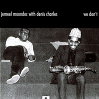 We Don't (With Denis Charles) Mp3