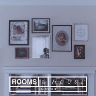 The Rooms Of The House Mp3