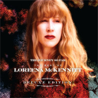 The Journey So Far: The Best of Loreena McKennitt CD1 Mp3