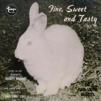 Fine, Sweet And Tasty (Vinyl) Mp3