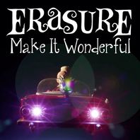 Make It Wonderful (CDS) Mp3