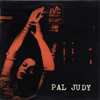 Pal Judy (With Crucial) (Vinyl) Mp3