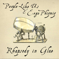 Rhapsody In Glue (With Ergo Phizmiz) Mp3